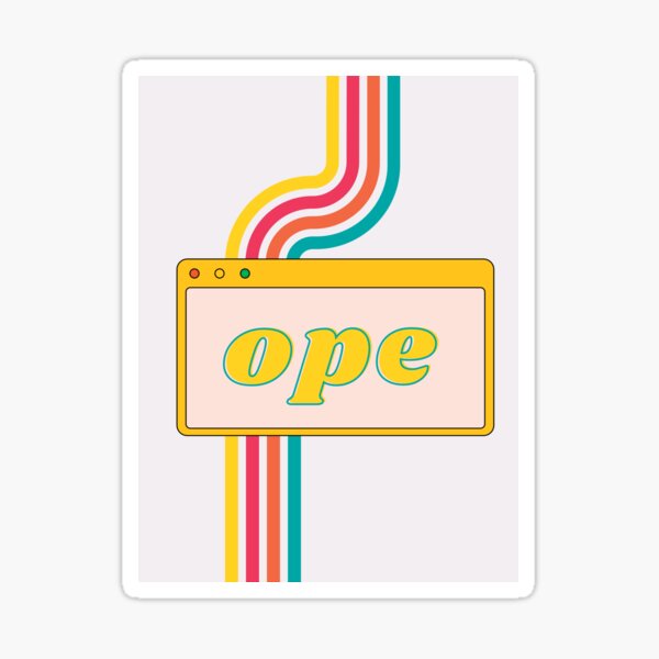 "Retro, Midwest Nice OPE Phrase, Slang Digital Art" Sticker for Sale by
