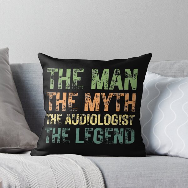 Item preview, The Man The Myth The Audiologist the Legend designed and sold by Crafty-Mornings.
