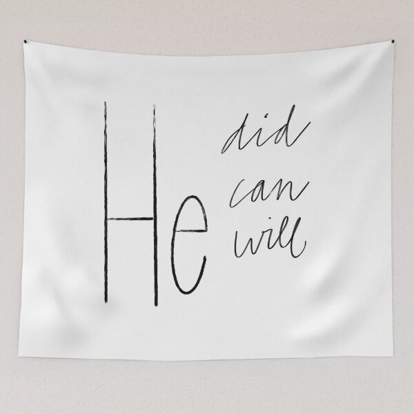 Item preview, He did, He can, He will 2.0 designed and sold by luckymurph.