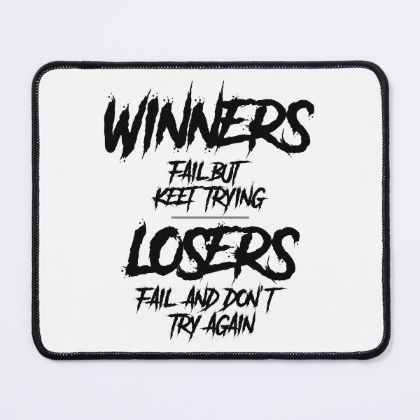Item preview, Winners Fail But Keep Trying designed and sold by VectorDesigner.