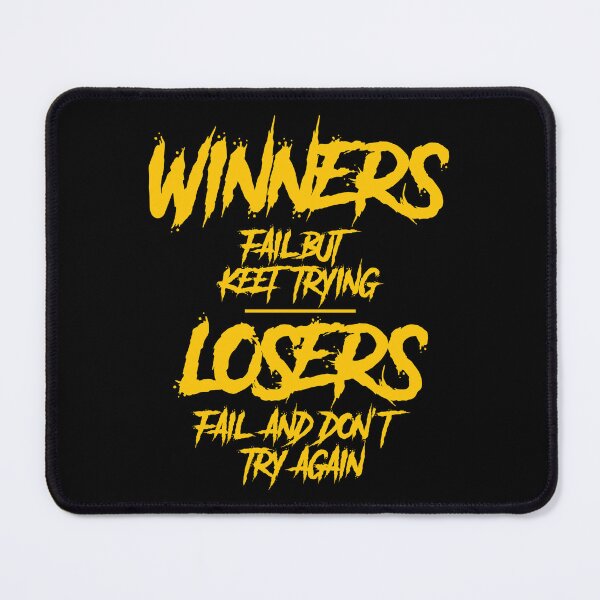 Item preview, Winners Fail But Keep Trying designed and sold by VectorDesigner.