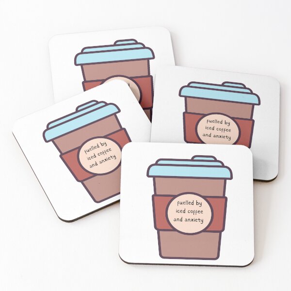 Item preview, Fuelled by iced coffee and anxiety designed and sold by FrescoNat.