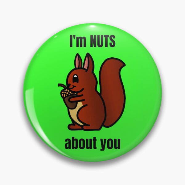 Item preview, I'm NUTS About You - Cute Little Baby Squirrel designed and sold by LadySquiggle.