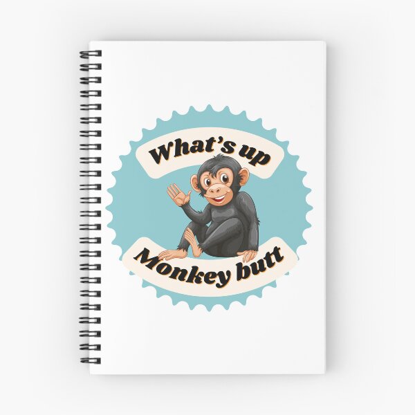 Item preview, What’s Up Monkey Butt?  designed and sold by Fhfarms.