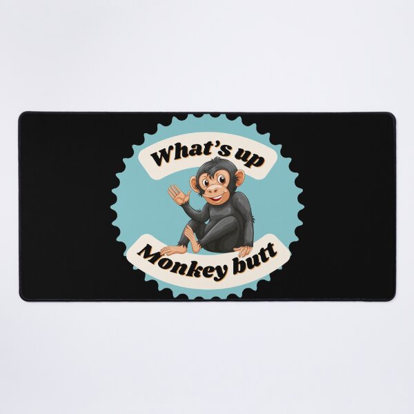 Item preview, What’s Up Monkey Butt? designed and sold by Fhfarms.