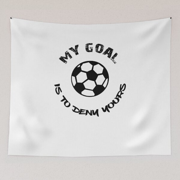 Item preview, My Goal Is To Deny Yours Soccer! designed and sold by T-ShirtRevolt.