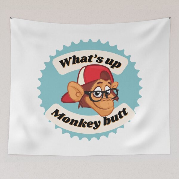 Item preview, What’s Up Monkey Butt?  designed and sold by Fhfarms.