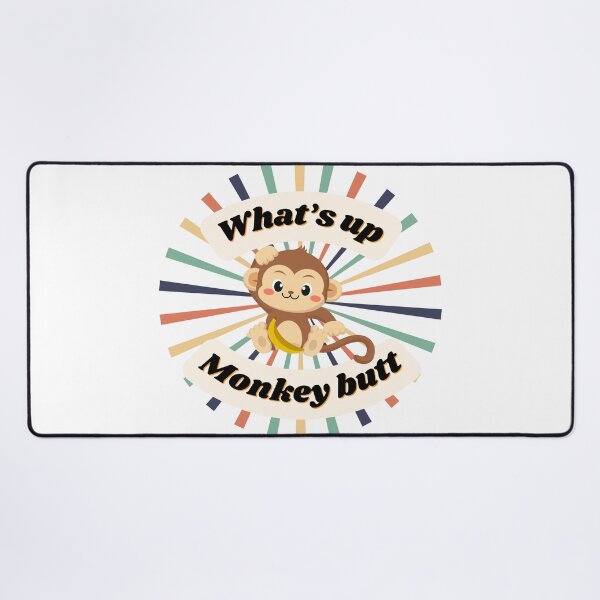 Item preview, What’s Up Monkey Butt?  designed and sold by Fhfarms.