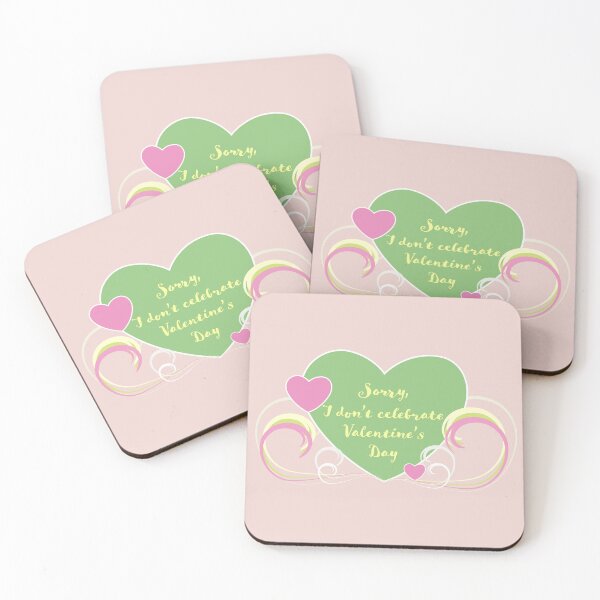 Item preview, Sorry, I don't celebrate Valentine's Day designed and sold by Suzettey1.