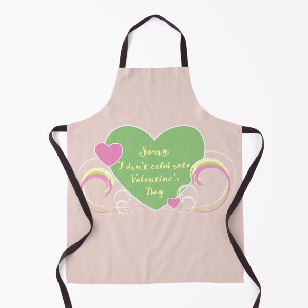 Item preview, Sorry, I don't celebrate Valentine's Day designed and sold by Suzettey1.