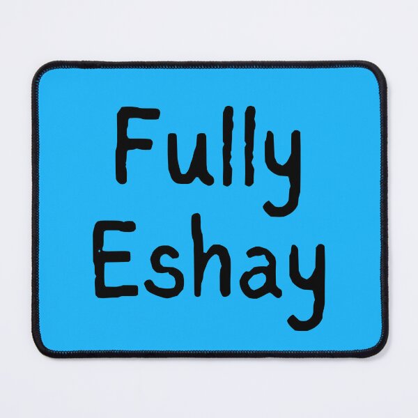 Item preview, Fully Eshay - Wording designed and sold by LadySquiggle.