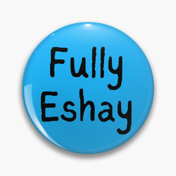 Item preview, Fully Eshay - Wording designed and sold by LadySquiggle.