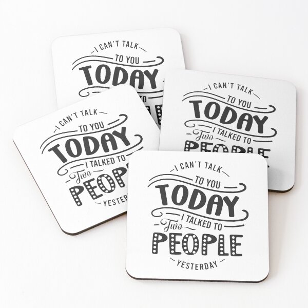 Item preview,  Antisocial Quotes -  I CANT TALK TO YOU TODAY designed and sold by PRINYOS.