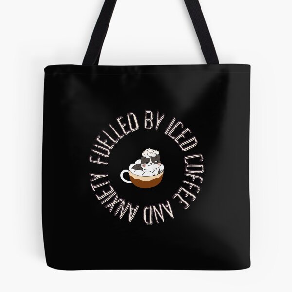 Item preview, Fuelled by iced coffee and anxiety designed and sold by FrescoNat.