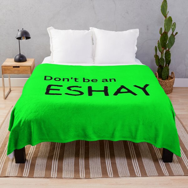 Item preview, Don't be an ESHAY - Wording designed and sold by LadySquiggle.