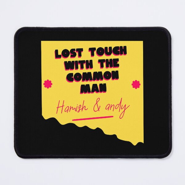 Item preview, hamish and andy, lost touch with the common man, designed and sold by AlemaArtshop.