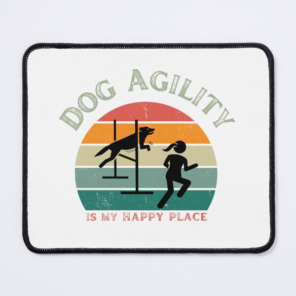 Item preview, Dog agility is my happy place - agility is my happy place designed and sold by PausePapote.
