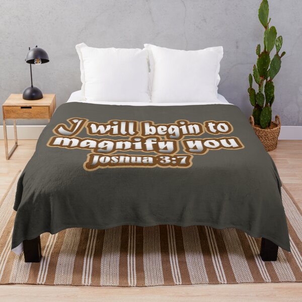 Item preview, I will begin to magnify you - Joshua 3:7 designed and sold by Everyday_wonder .