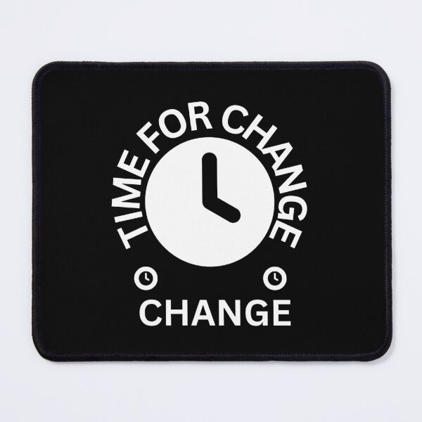 Item preview, Time for change designed and sold by Inspiring-A-D.