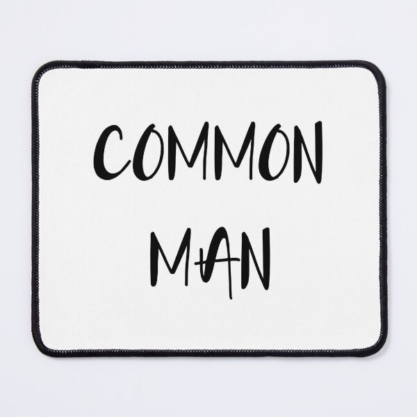 Item preview, Hamish And Andy Common Man     designed and sold by angryXtecher.