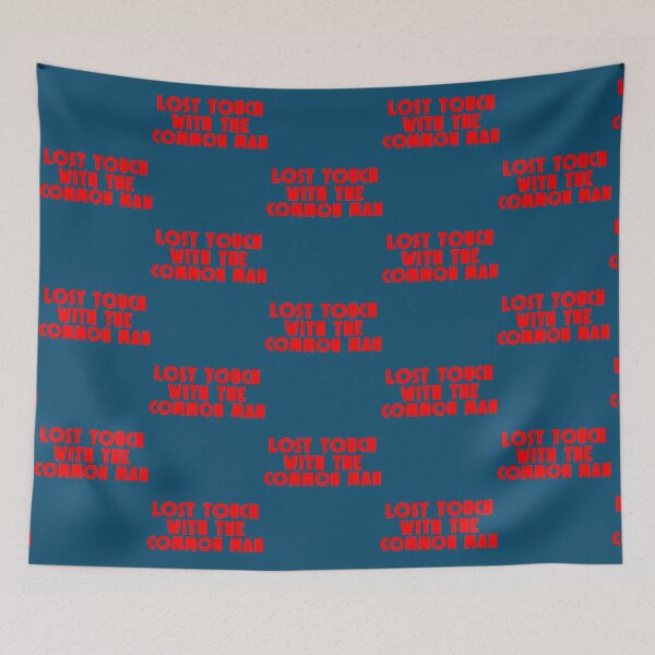 Item preview, Lost Touch With The Common Man       designed and sold by angryXtecher.