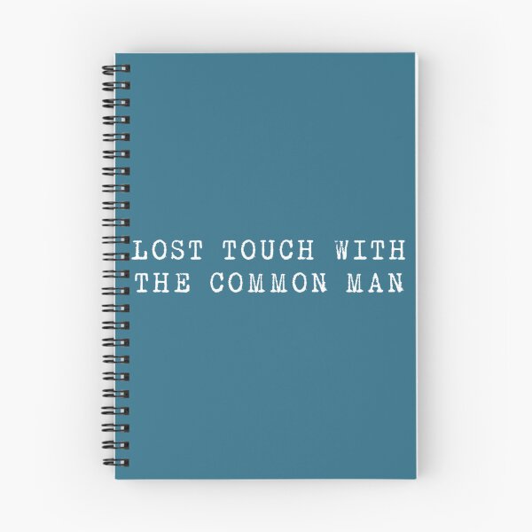 Item preview, Lost touch with the common man designed and sold by angryXtecher.