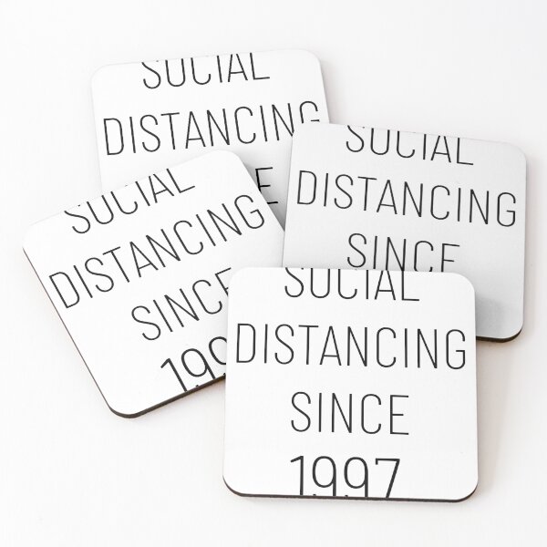 Item preview, Social Distancing Since 1997 - Funny & Sarcasm designed and sold by CheeseBlueprint.