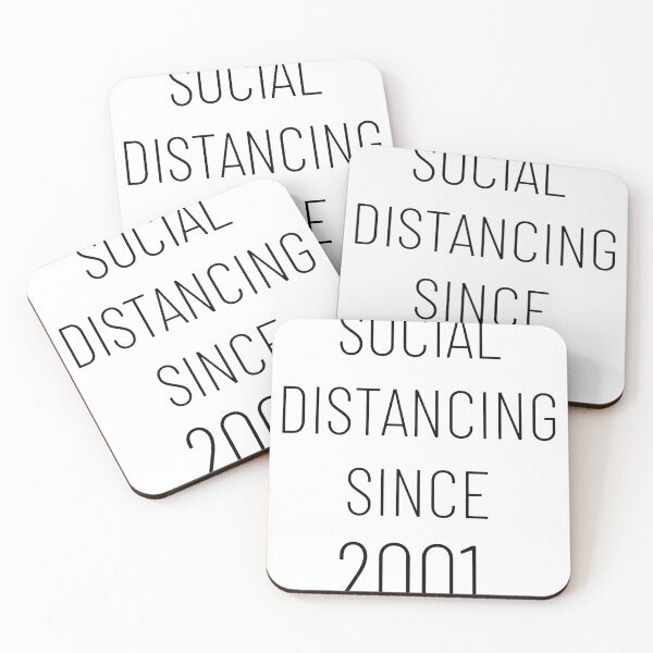 Item preview, Social Distancing Since 2001 - Funny & Sarcasm designed and sold by CheeseBlueprint.