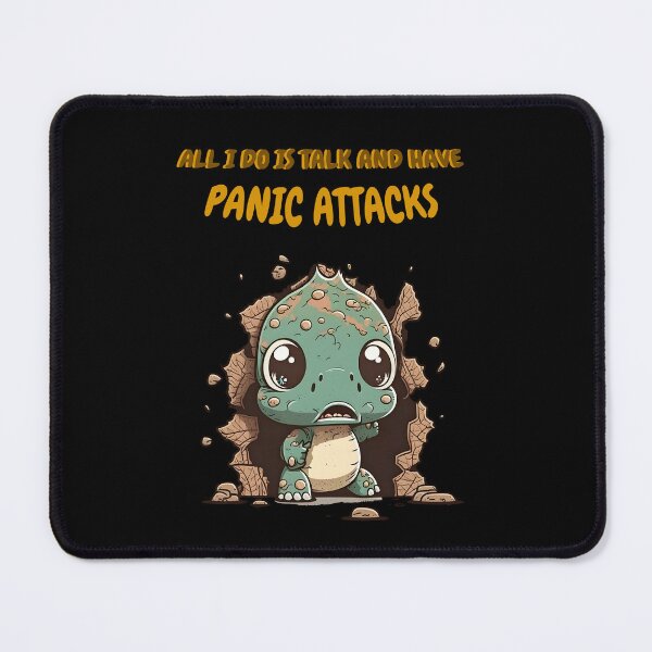 Item preview, All I do is talk and have panic attacks designed and sold by Brushpalette888.