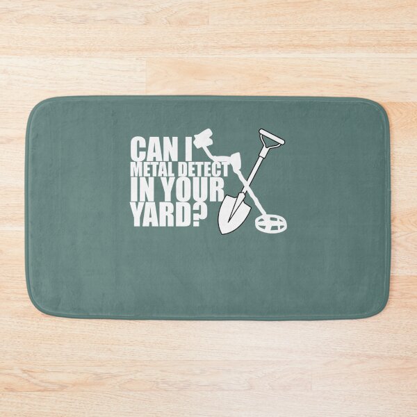 Item preview, Can I metal detect in your yard. designed and sold by KaiByrne.