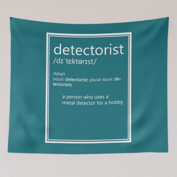 Item preview, Detectorist Definition Metal Detecting. designed and sold by KaiByrne.