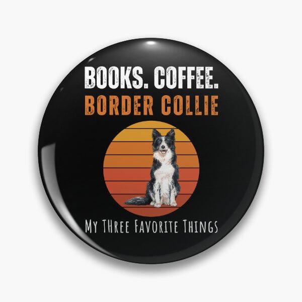 Item preview, Books,Coffee, Border Collie - My Three Favorite Things designed and sold by So Witcasm ?.