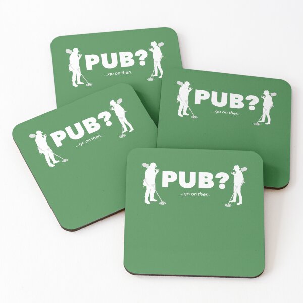 Item preview, Detectorists  Pub Go on then. designed and sold by KaiByrne.