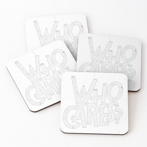 Item preview, WHO CARES? designed and sold by HUYJIEA.