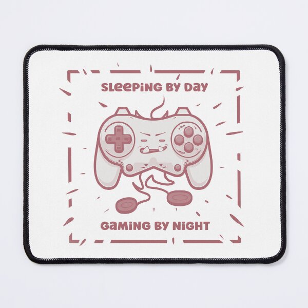 Item preview, Sleeping By Day Gaming By Night designed and sold by Alican Yavuzbarut.