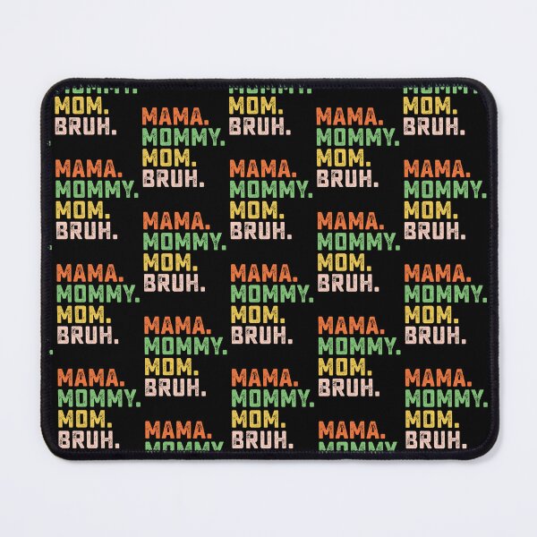 Aperçu de l'œuvre Retro Funny Mother's Day Mama Mommy Mom Bruh créée et vendue par MasterMuseum.