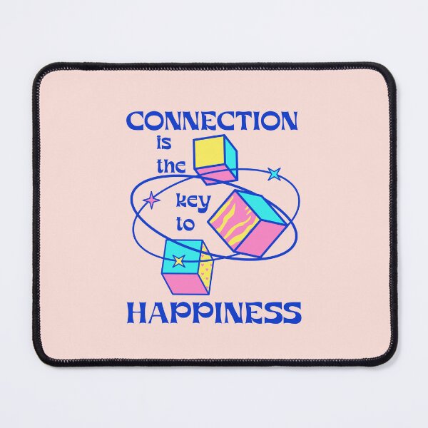 Item preview, "Connection Is Key To Happiness" - Yoga Inspirational Quotes designed and sold by I Am Cuta.
