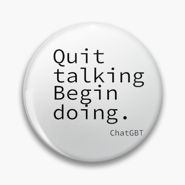 Item preview, Quite talking begin doing designed and sold by cedricchong.