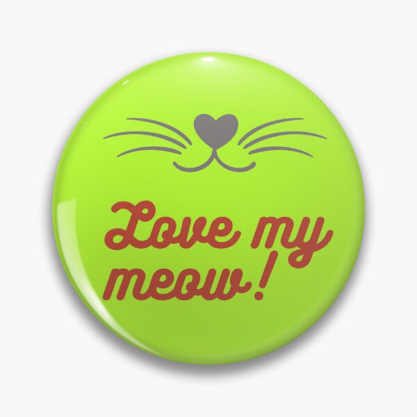 Item preview, Love my meow designed and sold by pixeldizajn.