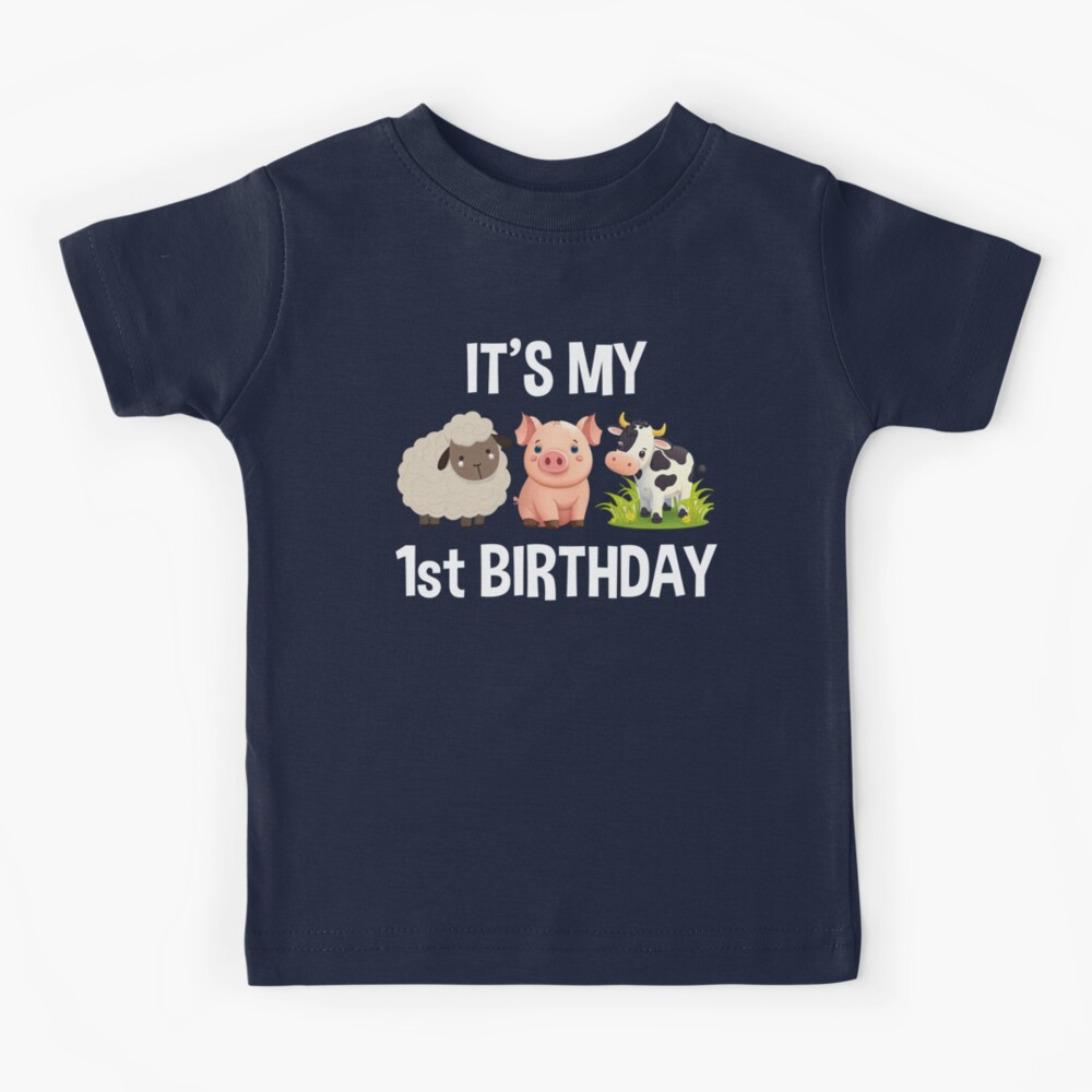 its my 1st birthday t shirt