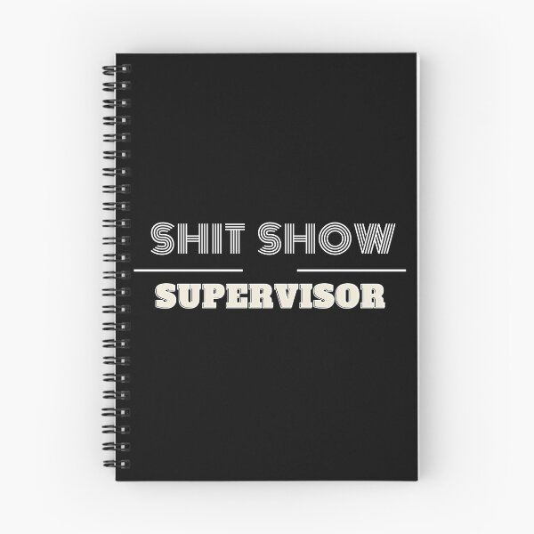 Item preview, shit show supervisor designed and sold by Abdelhakim-ben.