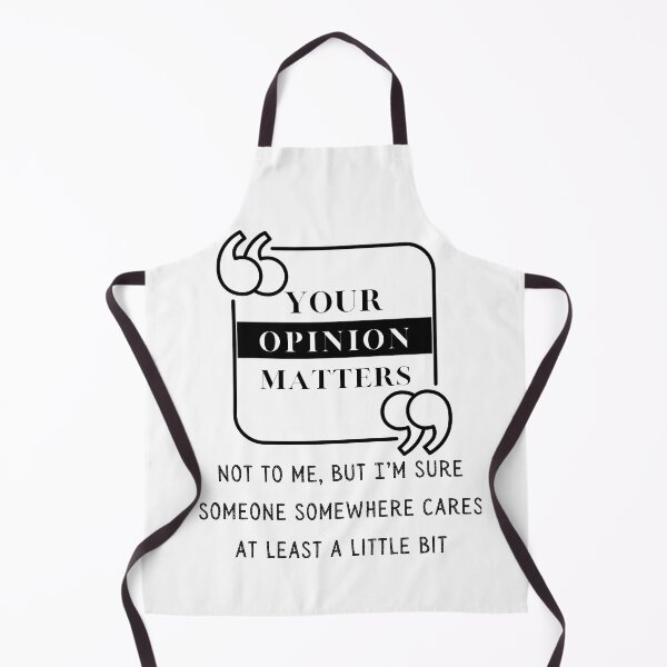Item preview, Your Opinion Matters -Funny, Sarcasm designed and sold by artfartzzz.