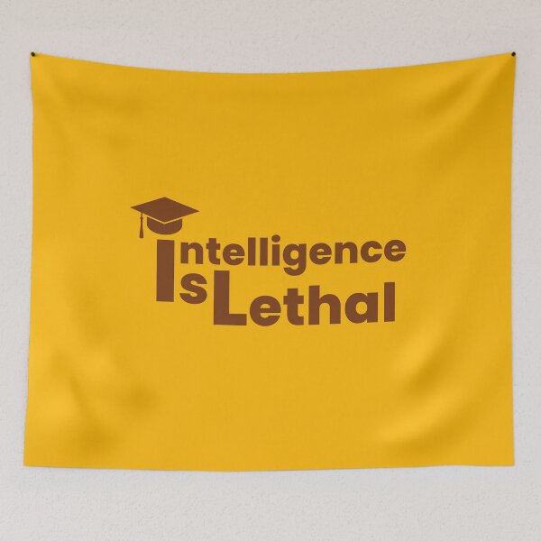 Item preview, Intelligence Is Lethal designed and sold by designerpriti.