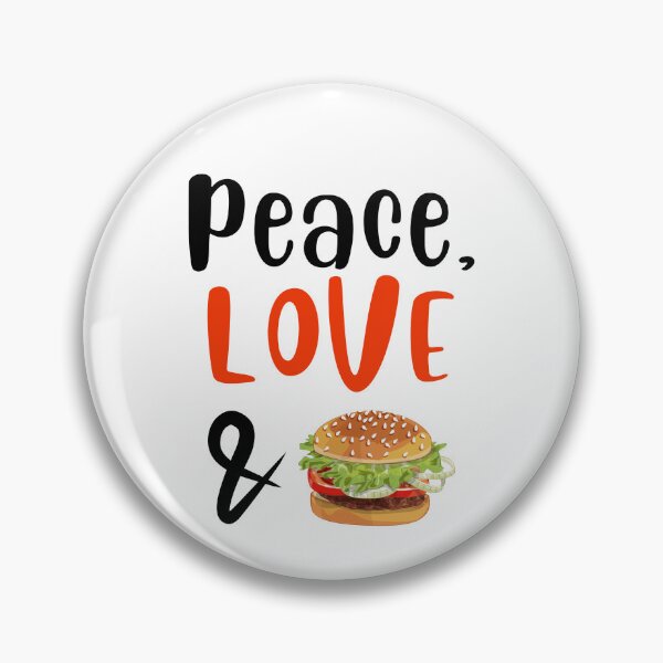 Item preview, Peace Love and Burger, Willow Days designed and sold by avit1.