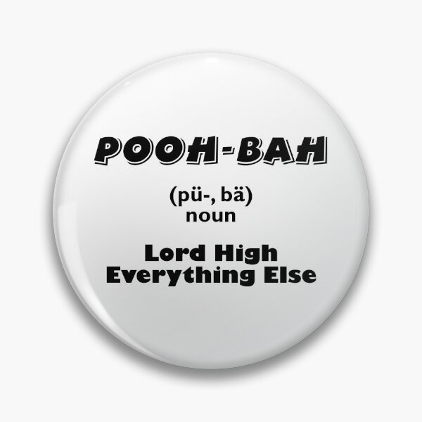Item preview, Pooh Bah, The Mikado - Lord High Everything Else designed and sold by Lifes-a-boon.