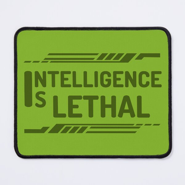 Item preview, Intelligence Is Lethal designed and sold by designerpriti.