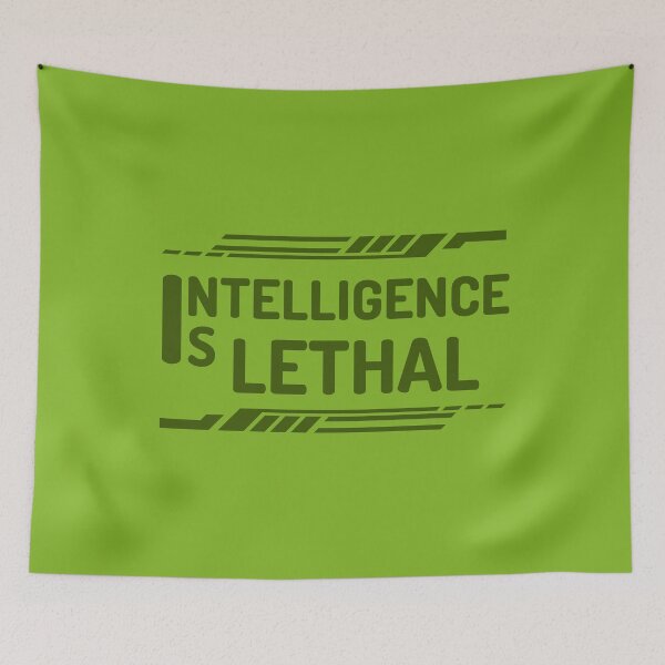 Item preview, Intelligence Is Lethal designed and sold by designerpriti.
