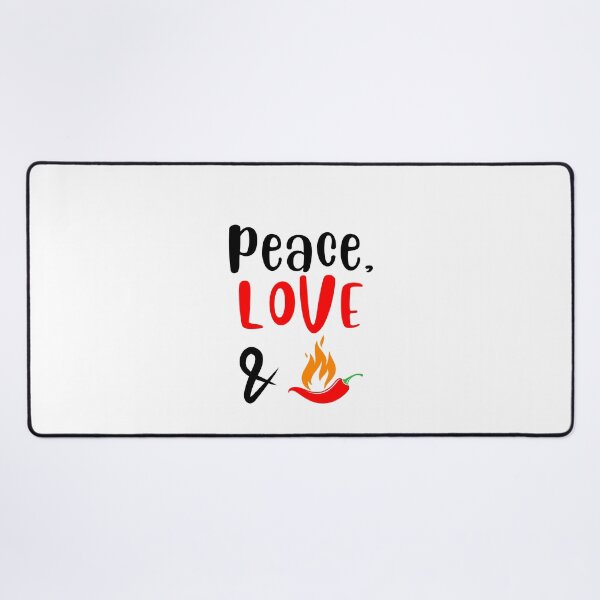 Item preview, Peace Love and Chili Peppers, Willow Days designed and sold by avit1.