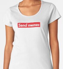 Send Memes Women's Premium T-Shirt