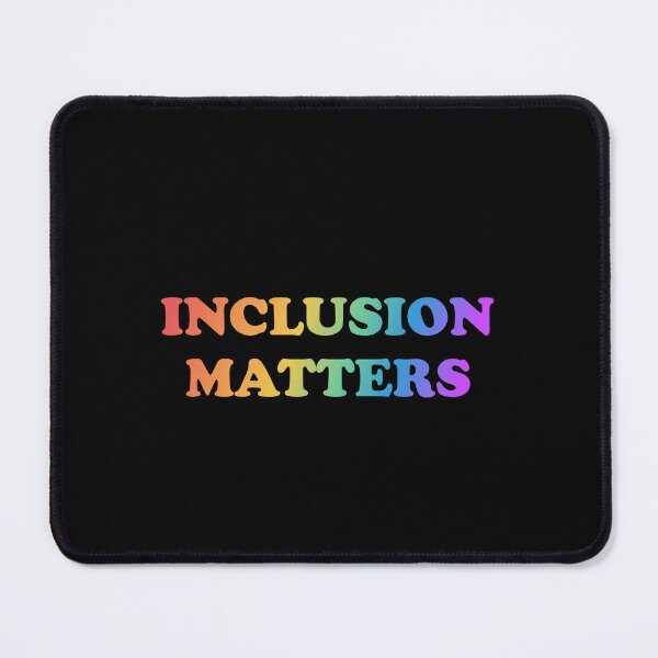 Item preview, Inclusion Matters - Rainbow - LGBT Pride designed and sold by Inspirationmotivation.